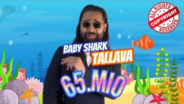 SEBO Tallava - Baby Shark Tallava | prod. by Edin Guantiero