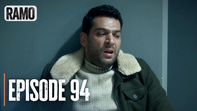RAMO | Episode 94 | English Subtitles (Turkish Drama Series)