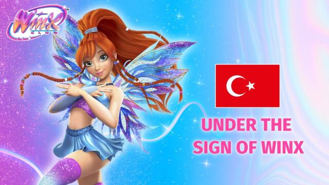 Winx Club: The Magic is Back - Under the Sign of Winx (Turkish Cover)