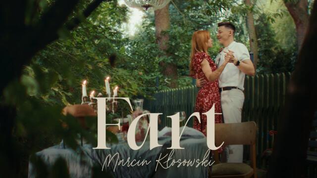 MARCIN KŁOSOWSKI - FART (Official Video)