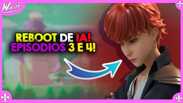 AS TRIX VOLTARAM! | Analise e Review dos Episódios 3 e 4