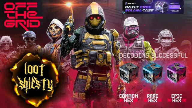 OFF THE GRID - TOP 100 - Loot Shiesty