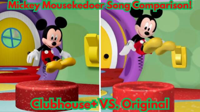 Mickey Mousekedoer Song Comparison [Clubhouse+ VS. Original]