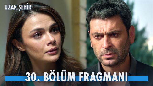 Uzak Şehir 30. Bölüm Fragmanı | "Sizin aşkınızı da, konağınızı da başınıza yıkacağım!" @kanald