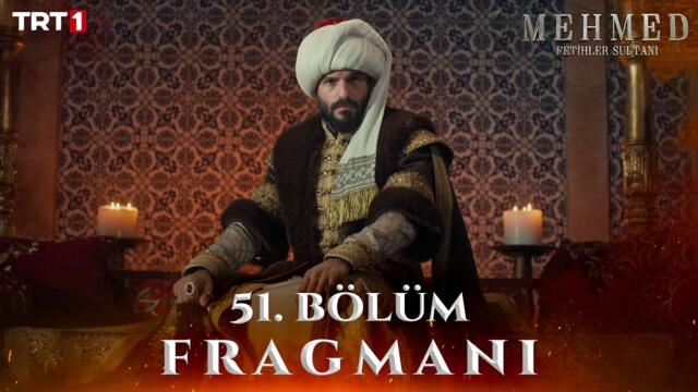 Mehmed: Fetihler Sultanı 51. Bölüm Fragmanı @trt1