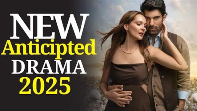 Top 15 New Anticipated Turkish Drama of 2025 || 2025–26 Season that are set to premiere this Fall