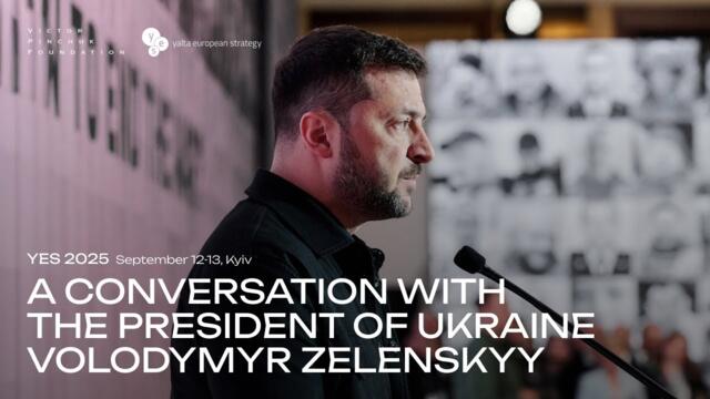 A Conversation with the President of Ukraine Volodymyr Zelenskyy during YES 2025
