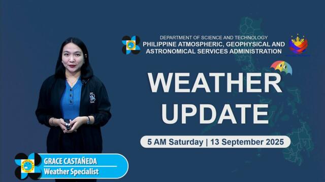 Public Weather Forecast issued at 5 AM | September 13, 2025 - Saturday