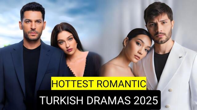 [English Dubbed] Top 9 Hottest Romantic Turkish Drama Series 2025