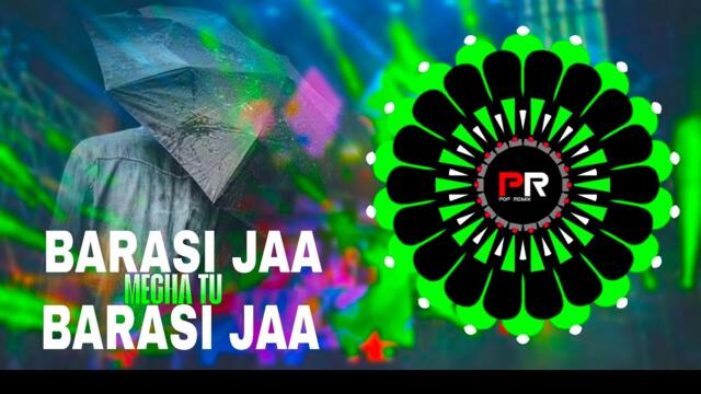 Barasi Jaa Megha Tu Barasi Jaa - viral song (Tapori Trance) Dj Rudra Empire x Pop Remix Bbsr 