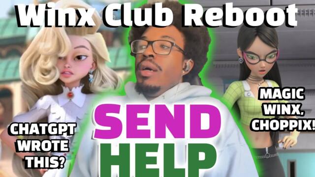 THIS IS HULMILATING | Winx Club Reboot Episode 2 Commentary