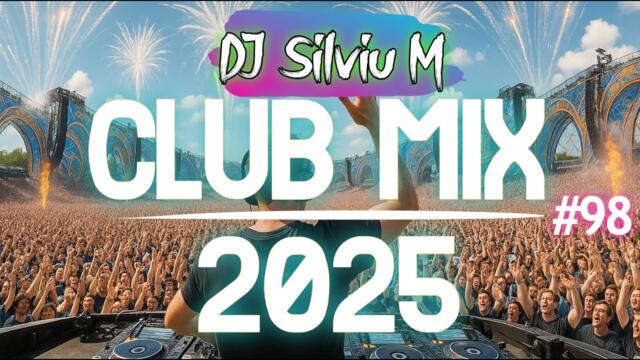 Party Club Dance Mix 2025 | Music Techno Mix 2025 | Best Remixes Of Popular Songs 2025 MEGAMIX - DSM