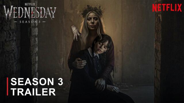 WEDNESDAY SEASON 3 – First Trailer | Jenna Ortega, Lady Gaga | Netflix