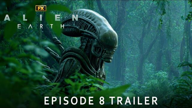 Alien: Earth Episode 8 Trailer | FX