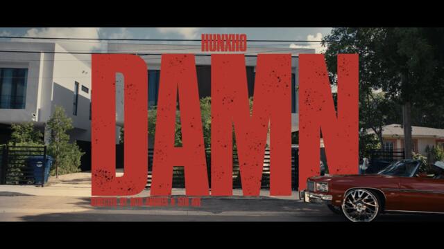 Hunxho - DAMN [Official Video]