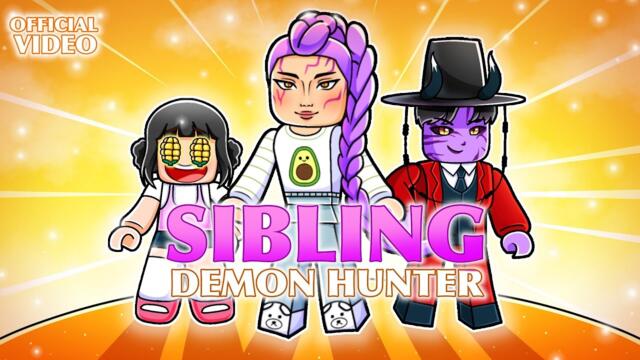 ''Sibling Demon Hunters'' Official Music Video | Avocado Playz