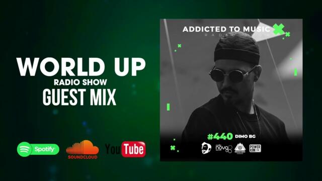 Dimo BG - World Up Radio Show 440
