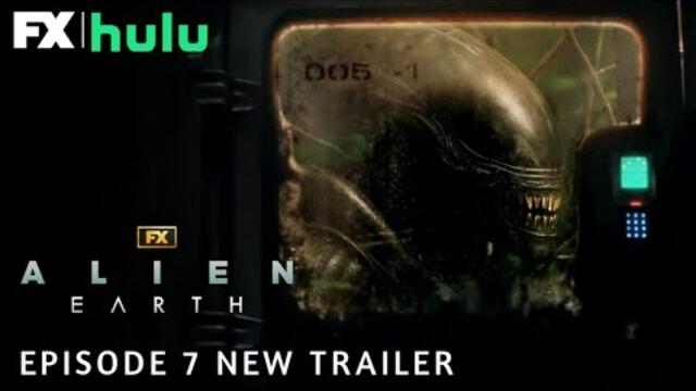 Alien: Earth | EPISODE 7 NEW TRAILER "Escape" | FX