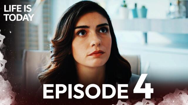 Life Is Today Episode 4 | English Subtitles | Hayat Bugun