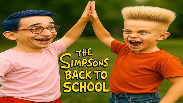 The Simpsons in Real Life - Back to School