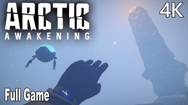Arctic Awakening FULL Gameplay Walkthrough (FULL GAME) 4K