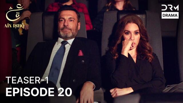 Turkish Drama In Urdu | Ain Ishq | One love | Teaser Episode 20 - Part 1 | UD2O