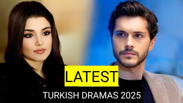 [English Dubbed] Top 8 Latest Turkish Drama Series 2025