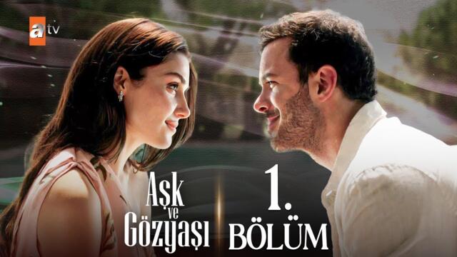 Ask ve gozyasi 1. episode! ENGLISH SUB!