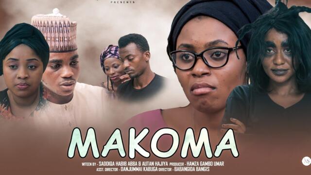 MAKOMA SEASON 1 EPISODE 13 - Hausa Series Drama 2025