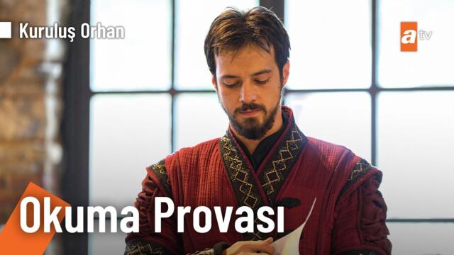 Kuruluş Orhan | Okuma Provası @KurulusOrhanatv