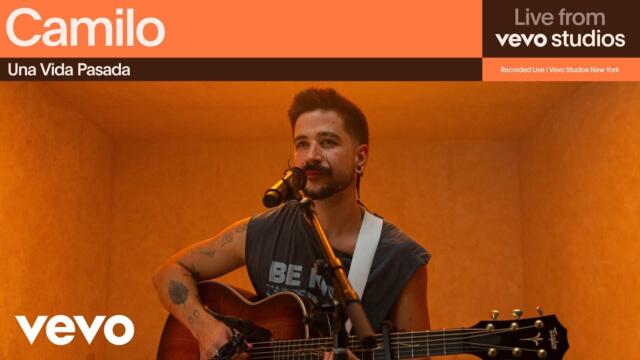Camilo - Una Vida Pasada (Live from Vevo Studios)