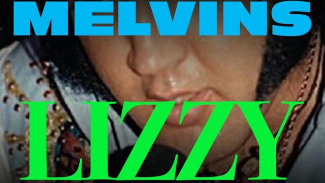 Melvins - Lizzy (Official Video)