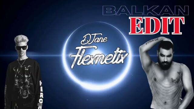FY BAM REMIX BALKAN EDIT  DJane Flexnetix
