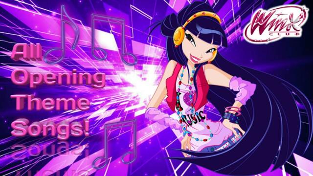 Winx Club - All Opening Theme Songs! (2018)