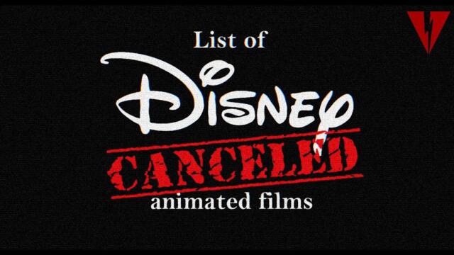 List of Disney's cancelled animated films