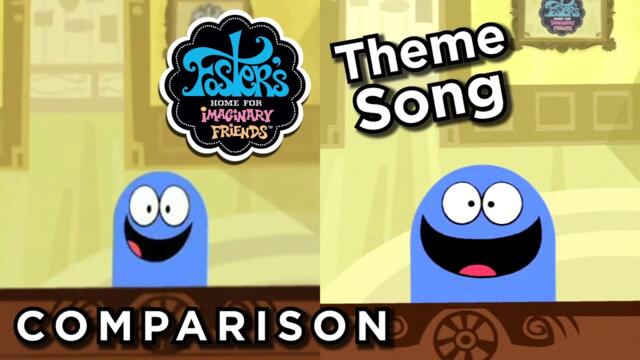 Foster's Home for Imaginary Friends Theme Song (Comparison)