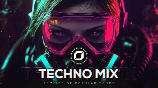TECHNO MIX 2025 💣 Remixes Of Popular Songs 💣 Only Techno Bangers