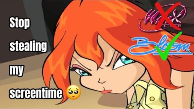 Bloom stealing everyone’s screentime Part 2