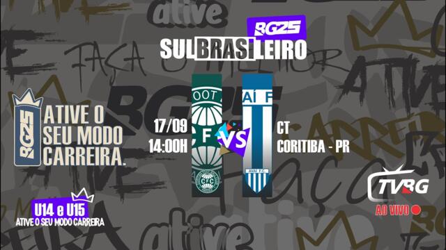 | AO VIVO | SULBRASILEIRO BG25 U14 | CORITIBA SAF X AVAI FC