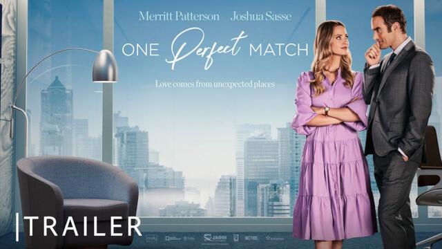 One Perfect Match | Trailer | Nicely Entertainment
