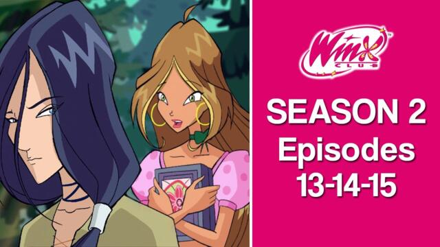 Winx Club Binge-Watching: Season 2, Episodes 13-14-15 ✨🍿