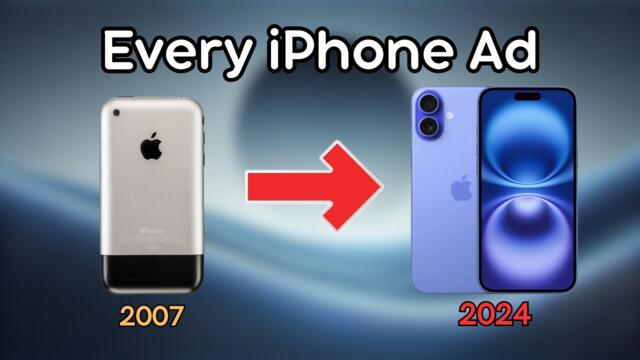 Every iPhone Ad (2007-2024)