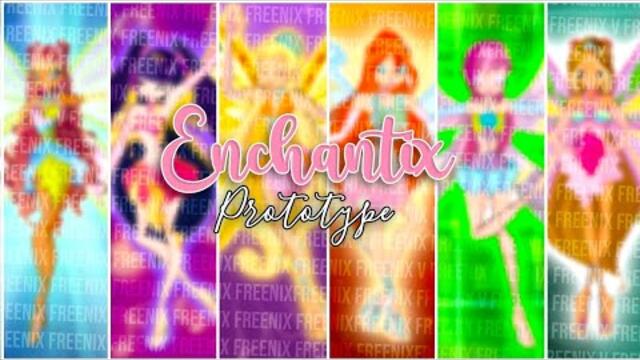 Winx Club- Enchantix Prototype animation [FAN MADE] Exclusive