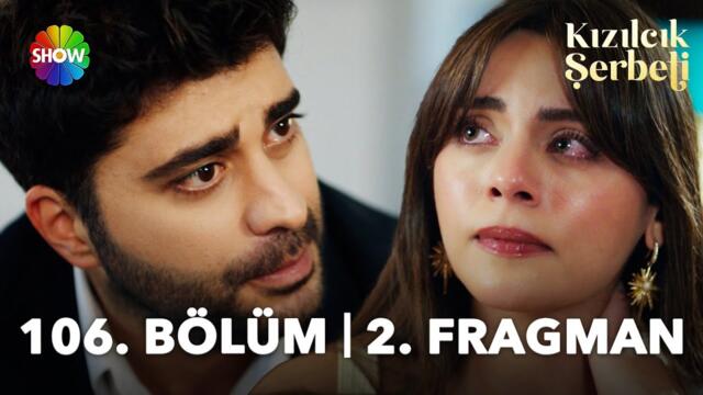 Kızılcık Şerbeti 106. Bölüm 2. Fragman | "Ben boşanmak istiyorum!"