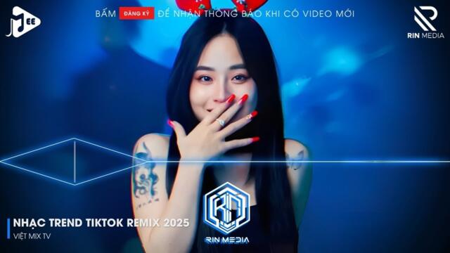 NONSTOP VIỆT MIX 2025 BASS CỰC MẠNH | NHẠC TRẺ REMIX HAY NHẤT | TỔNG HỢP NHẠC REMIX HAY NHẤT 2025