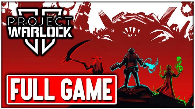 PROJECT WARLOCK II Gameplay Walkthrough FULL GAME - No Commentary