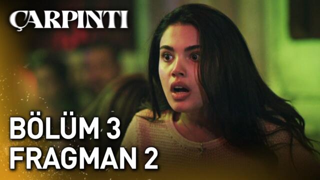 Çarpıntı 3. Bölüm 2. Fragman