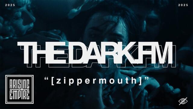 THE DARK.FM - [zippermouth] (OFFICIAL VIDEO)