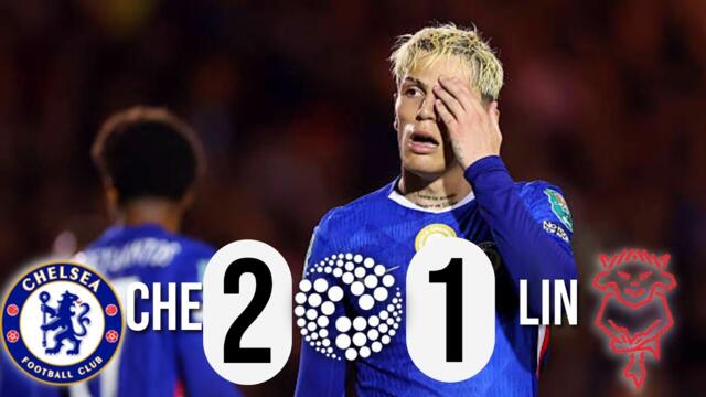 Chelsea vs Lincoln City Highlights | EFL Carabao Cup Football 2025 | Alejandro Gernacho Match