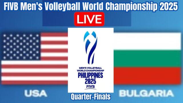 Live: USA Vs Bulgaria | FIVB Men's Volleyball World Championship 2025 | Scoreboard | Play by Play